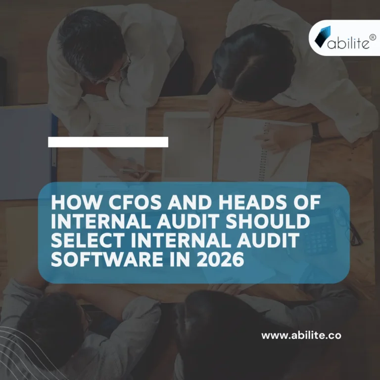 How CFOs and Heads of Internal Audit Should Select Internal Audit Software in 2026